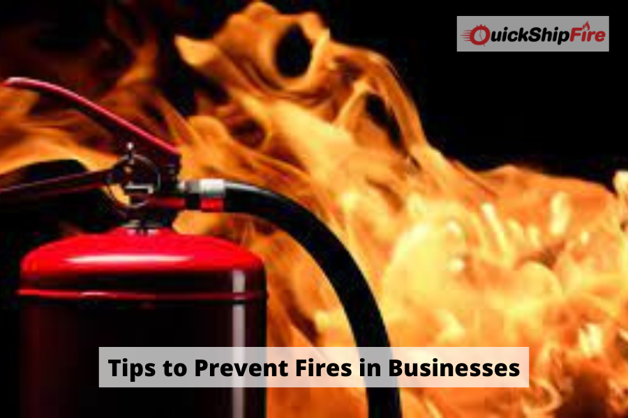 Tips to Prevent Fires in Businesses