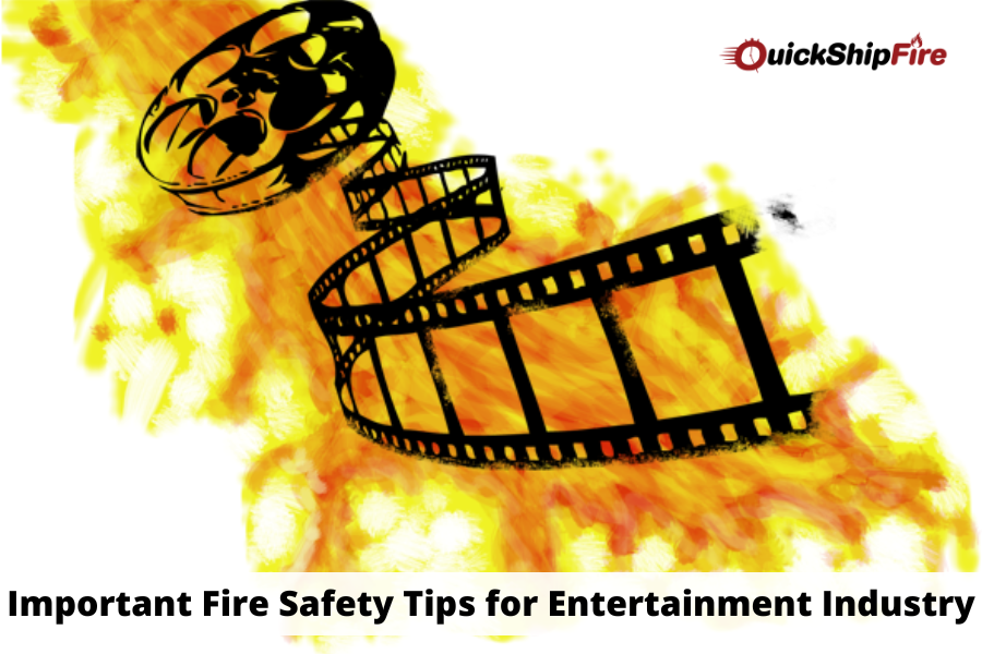 10 Important Fire Safety Tips for Entertainment Industry