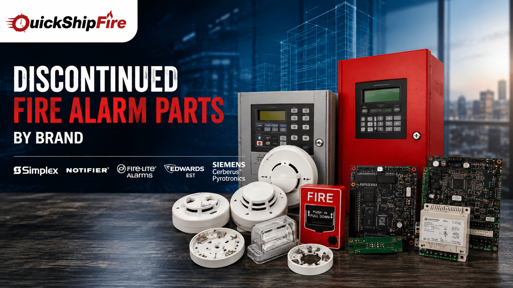 Discontinued Fire Alarm Parts by Brand: Simplex, Notifier, Fire-Lite, EST, Siemens